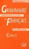 CORRIGES GRAMMAIRE PROGRESSIVE FRANCAIS DEBUTANT