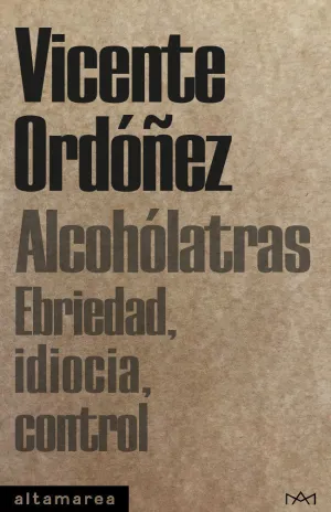 ALCOHÓLATRAS