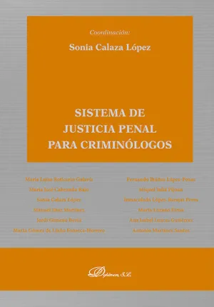 SISTEMA DE JUSTICIA PENAL PARA CRIMINÓLOGOS