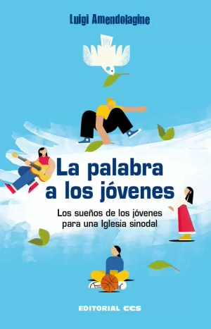 LA PALABRA A LOS JÓVENES