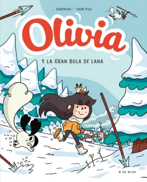 Y LA GRAN BOLA DE LANA (OLIVIA 3)