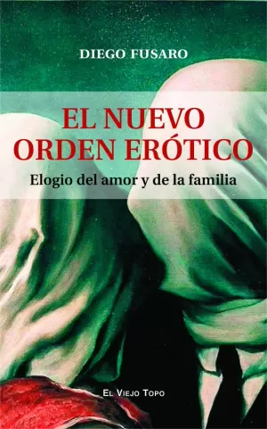 EL NUEVO ORDEN ERÓTICO