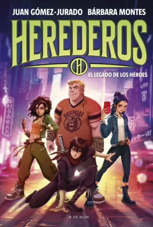 HEREDEROS 1 - EL LEGADO DE LOS HÉROES