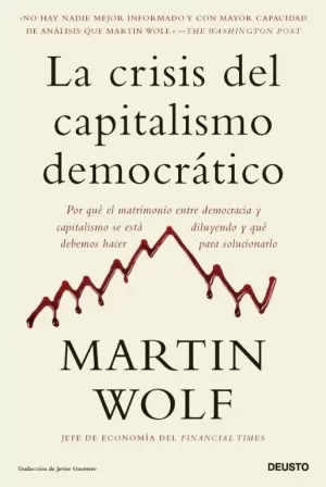 LA CRISIS DEL CAPITALISMO DEMOCRÁTICO