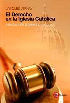 EL DERECHO EN LA IGLESIA CATÓLICA