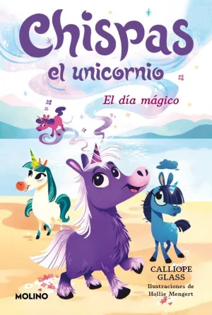 CHISPAS EL UNICORNIO 1 - EL DÍA MÁGICO