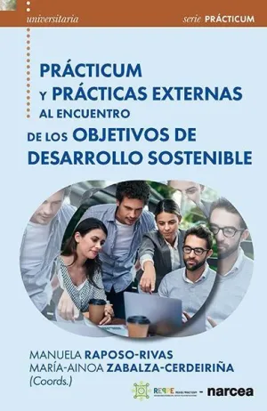 PRÁCTICUM Y PRÁCTICAS EXTERNAS AL ENCUENTRO DE LOS OBJETIVOS DE DESARROLLO SOSTE