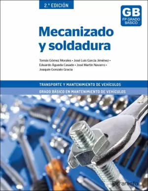 MECANIZADO Y SOLDADURA 2ª EDICIÓN