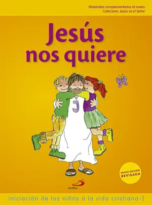 JESÚS NOS QUIERE (LIBRO DEL NIÑO)