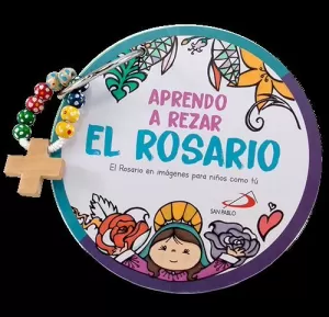 APRENDO A REZAR EL ROSARIO