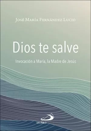 DIOS TE SALVE