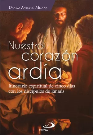 NUESTRO CORAZÓN ARDÍA