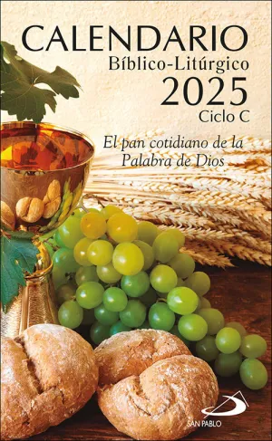 CALENDARIO BÍBLICO-LITÚRGICO 2025 - CICLO C