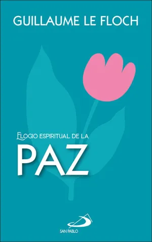 ELOGIO ESPIRITUAL DE LA PAZ