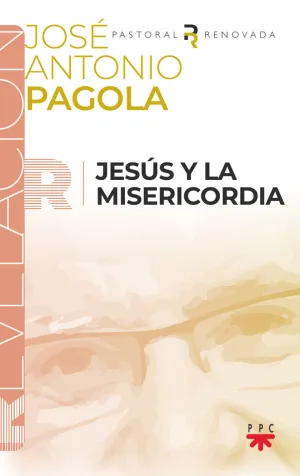 JESÚS Y LA MISERICORDIA