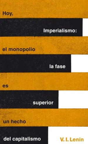 IMPERIALISMO: LA FASE SUPERIOR