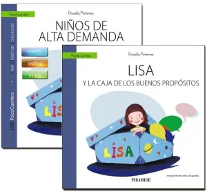 GUÍA: NIÑOS DE ALTA DEMANDA + CUENTO: LISA Y LA CAJA DE LOS BUENOS PROPÓSITOS