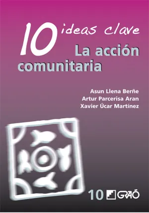 10 IDEAS CLAVE LA ACCIÓN COMUNITARIA