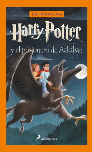 HARRY POTTER 3 Y EL PRISIONERO DE AZKABAN