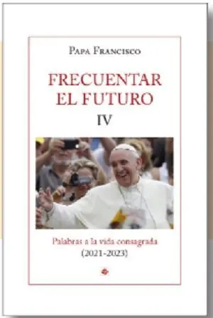 FRECUENTAR EL FUTURO IV