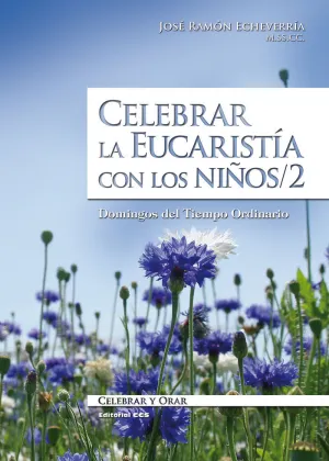 CELEBRAR LA EUCARISTÍA CON LOS NIÑOS 2