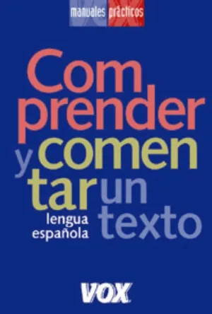 COMPRENDER Y COMENTAR UN TEXTO