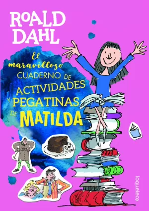 EL MARAVILLOSO CUADERNO DE ACTIVIDADES Y PEGATINAS DE MATILDA