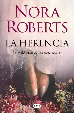 LA HERENCIA (LA MALDICIÓN DE LAS SIETE NOVIAS 1)