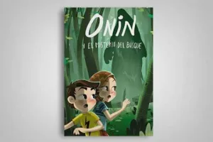 ONIN Y EL MISTERIO DEL BOSQUE