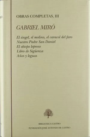 EL ÁNGEL, EL MOLINO, EL CARACOL DEL FARO ; NUESTRO PADRE SAN DANIEL ; EL OBISPO