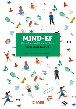 MIND-EF. MINDFULNESS EN EDUCACIÓN FÍSICA