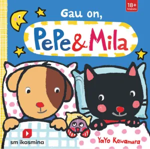 GAU ON, PEPE & MILA