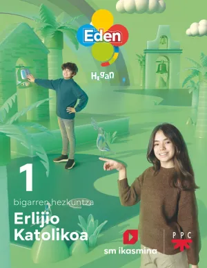 ERLIJIO KATOLIKOA, DBH 1. EDEN HEGAN (EUSKERA)